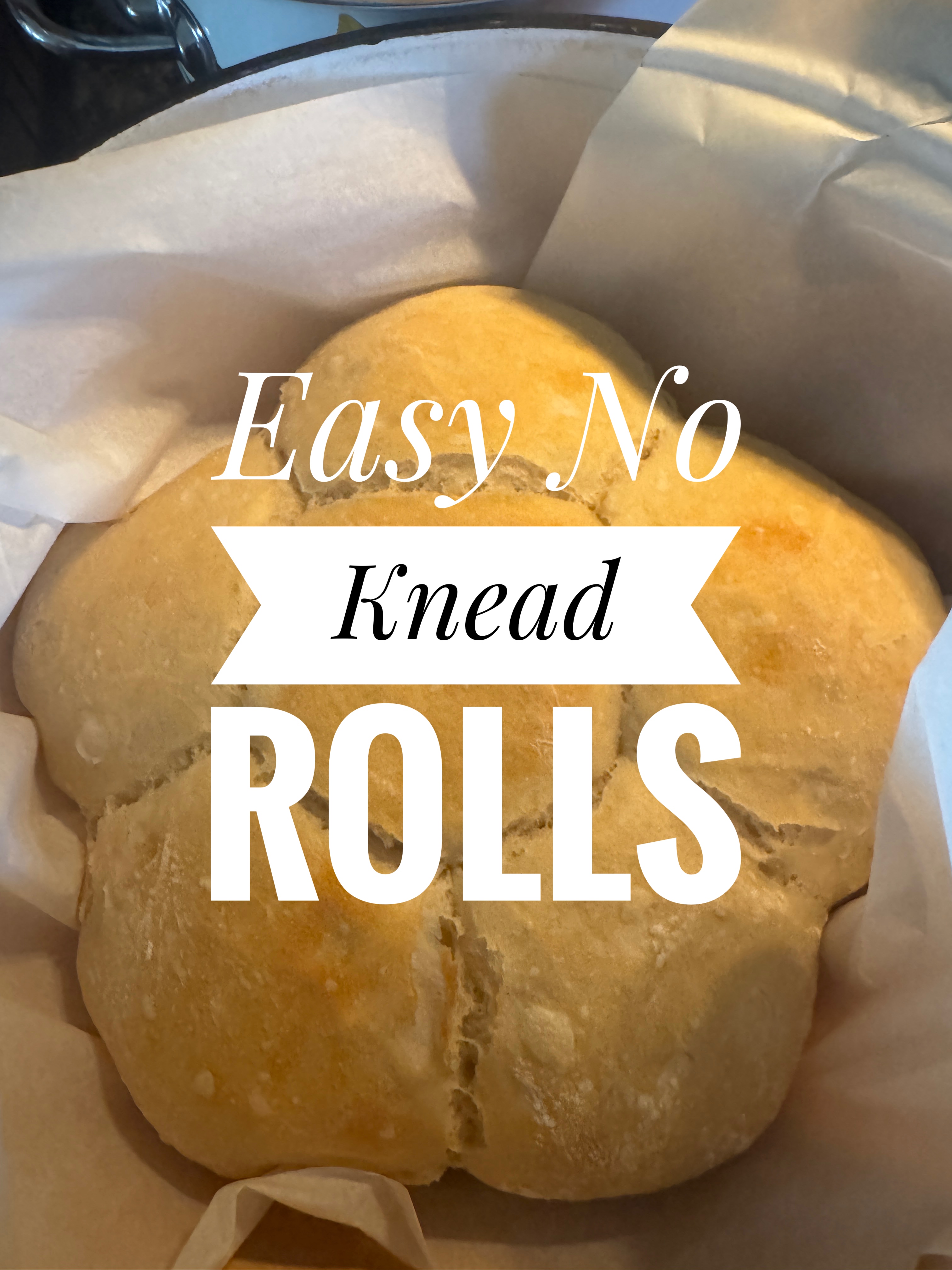 Easy No Knead Rolls
